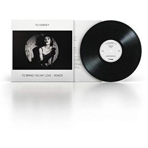 To Bring You My Love - Demos